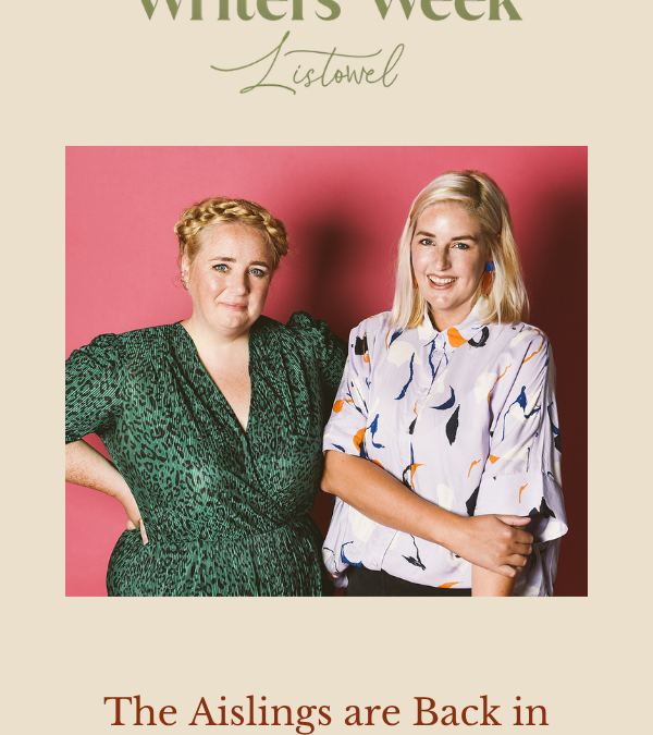 The Aislings are back in Listowel